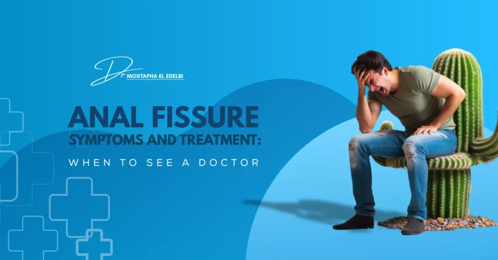 Anal Fissure Symptoms and Treatment