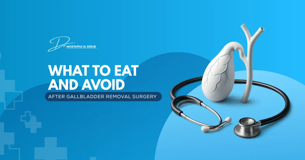 What-to-Eat-and-Avoid-after-Gallbladder-Removal-Surgery