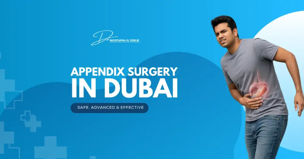 Appendix-Surgery-in-Dubai-–-Safe-Advanced-Effective