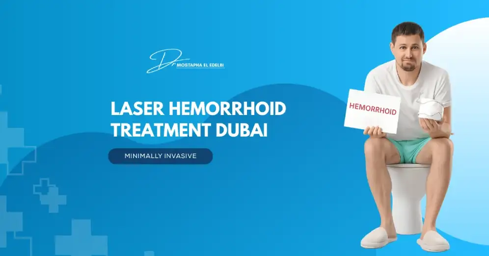 Laser-Hemorrhoid-Treatment-Dubai-–-Minimally-Invasive