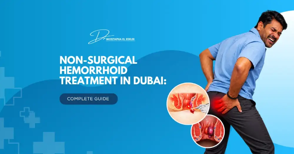 Non-Surgical-Hemorrhoid-Treatment-in-Dubai-Complete-Guide