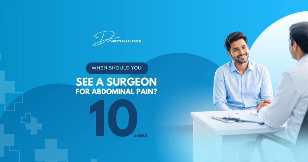 When-Should-You-See-a-Surgeon-for-Abdominal-Pain-10-Signs